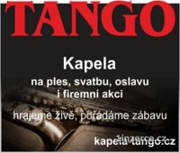 Kapela Tango hled klveska -